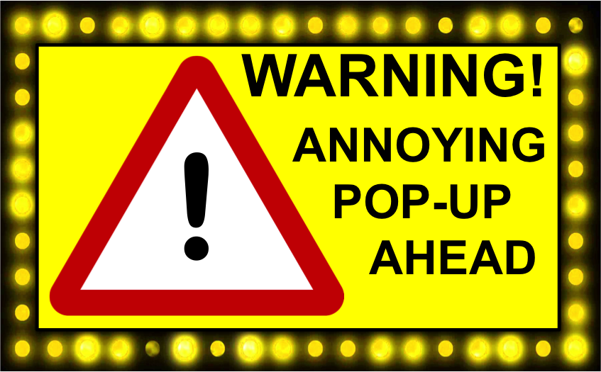 Warning_Annoying_Pop_Up